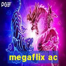 megaflix ac